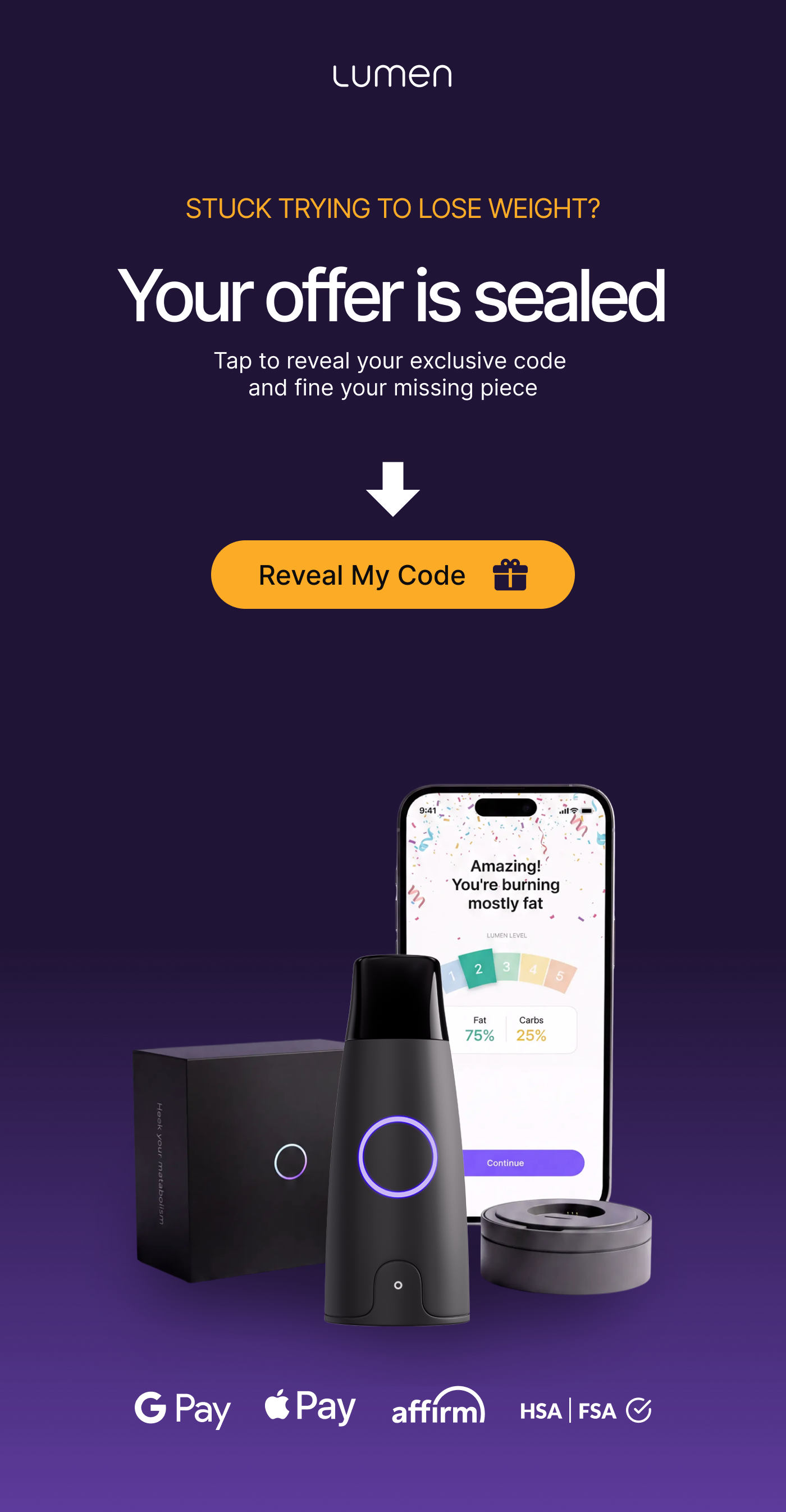 Stuck trying to lose weight? Your offer is sealed - tap to reveal your exclusive code and find your missing piece.