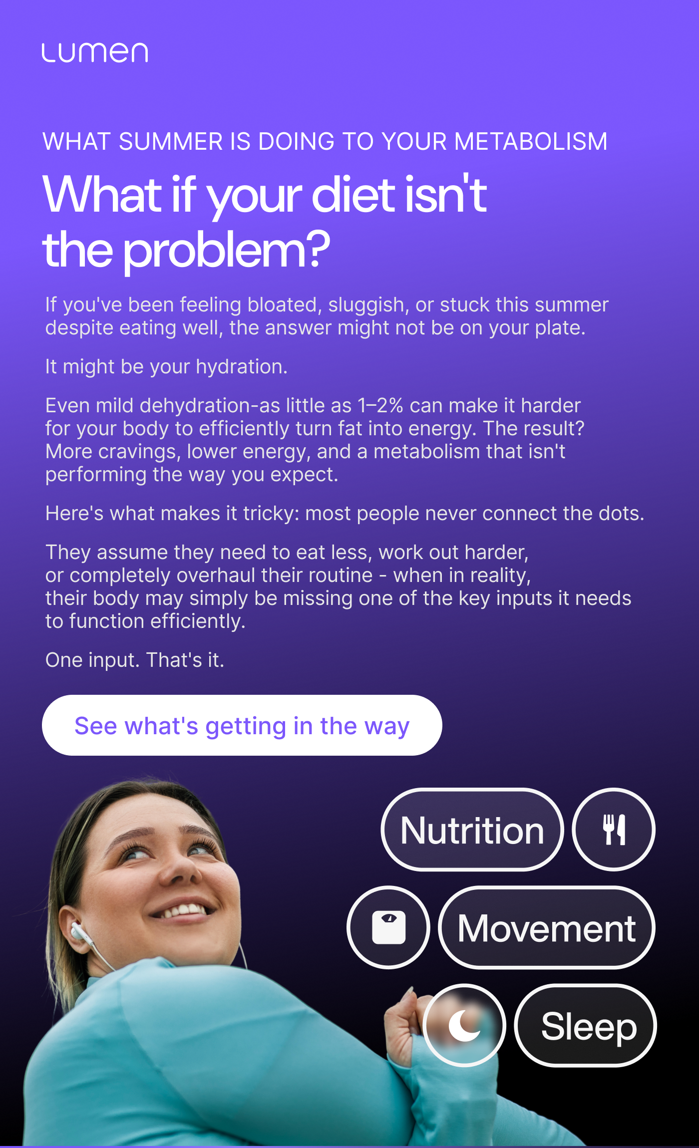 What Summer Is Doing to Your Metabolism - What if your diet isn’t the problem?